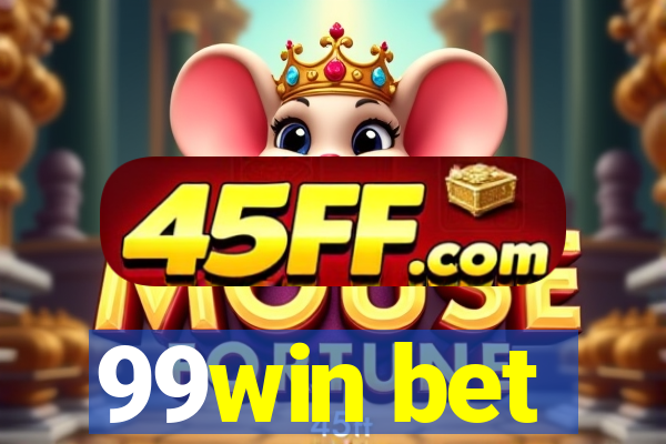 99win bet